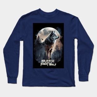 Majestic night wolf Long Sleeve T-Shirt